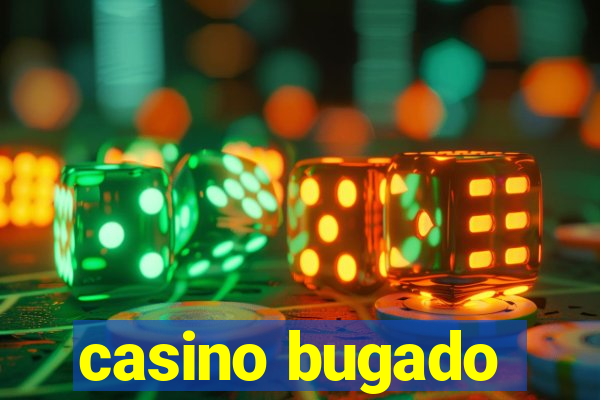 casino bugado